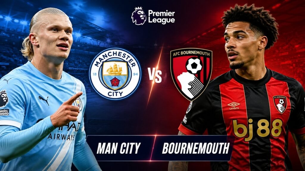Man City vs AFC Bournemouth standings in the Premier League