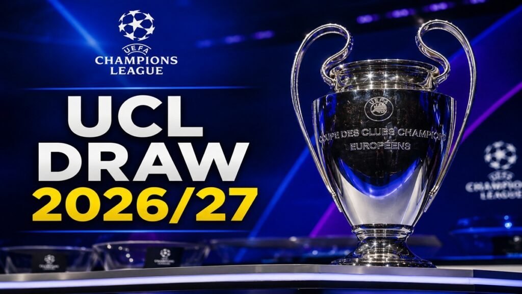 UCL Draw 2026/27 featuring the Champions League trophy and official draw setting